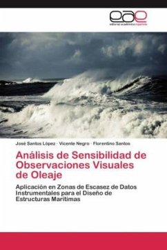 Análisis de Sensibilidad de Observaciones Visuales de Oleaje - López, José Santos;Negro, Vicente;Santos, Florentino