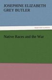 Native Races and the War