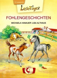 Fohlengeschichten - Hanauer, Michaela Fohlengeschichten - Hanauer, Michaela