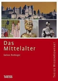 Das Mittelalter - Buttinger, Sabine