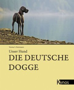 Die Deutsche Dogge - Rottmann, Verena S.