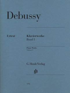Das Klavierwerk 1 - Claude Debussy - Klavierwerke, Band I
