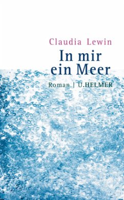 In mir ein Meer - Lewin, Claudia