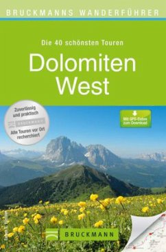 Bruckmanns Wanderführer Dolomiten West - Hüsler, Eugen E.