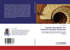 System Simulation For Software Quality Assurance