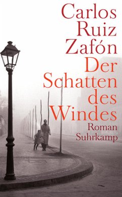 Der Schatten des Windes - Ruiz Zafón, Carlos