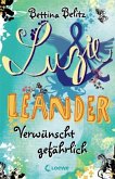 Verwünscht gefährlich / Luzie & Leander Bd.5