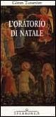 Oratorio di Natale Oratorio di Natale