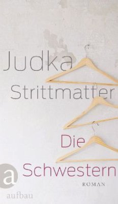 Die Schwestern - Strittmatter, Judka