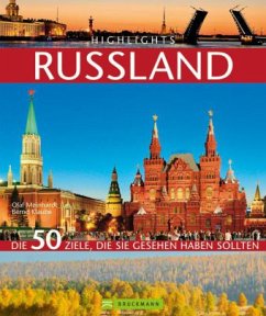 Highlights Russland - Meinhardt, Olaf; Klaube, Bernd