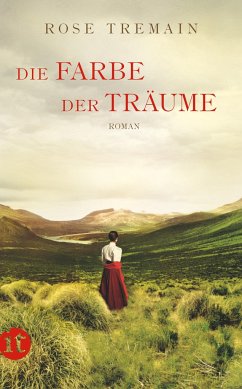 Die Farbe der Träume - Tremain, Rose