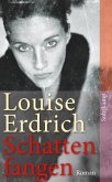 Schattenfangen Schattenfangen
