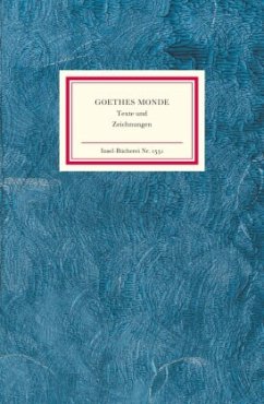 Goethes Monde - Goethe, Johann Wolfgang von