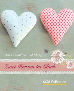 Zwei Herzen im Glück - Buddeberg, Anna-Geraldine