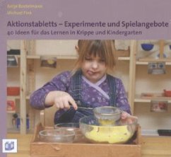 Aktionstabletts - Experimente und Spielangebote - Bostelmann, Antje; Fink, Michael