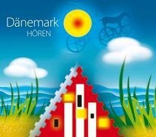 Dänemark hören, 1 Audio-CD - Klüche, Hans
