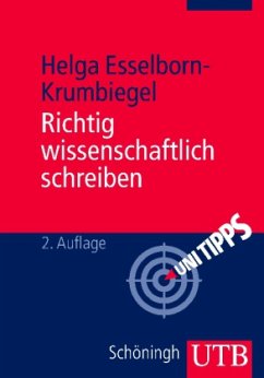 Richtig wissenschaftlich schreiben - Esselborn-Krumbiegel, Helga