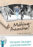 Mobbing-Prävention in der Grundschule