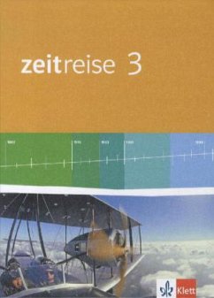 Schülerbuch / Zeitreise, Ausgabe Realschule, Sekundarschule Nordrhein-Westfalen, Sachsen-Anhalt ab 2011 3