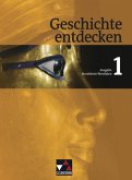 Von den frühen Kulturen bis zum Mittelalter / Geschichte entdecken, Ausgabe Nordrhein-Westfalen Bd.1