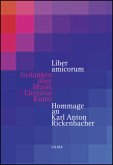 Liber amicorum - Gedanken über Musik, Literatur, Kunst