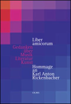 Liber amicorum - Gedanken über Musik, Literatur, Kunst