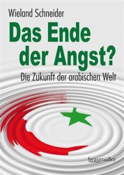 Das Ende der Angst? - Schneider, Wieland