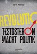 Testosteron macht Politik - Bild 1