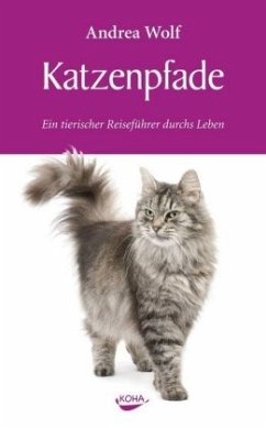 Katzenpfade - Wolf, Andrea