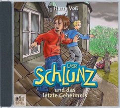 Der Schlunz und das letzte Geheimnis, Audio-CD - Voß, Harry