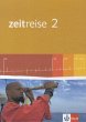 Zeitreise 2. Schülerbuch 8. Schuljahr.... - Bild 1