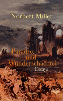 Paradox und Wunderschachtel - Miller, Norbert