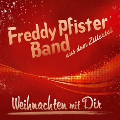 Weihnachten Mit Dir - Freddy Pfister Band