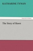 The Story of Bawn