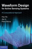 Waveform Design for Active Sensing Systems: A Computational Approach