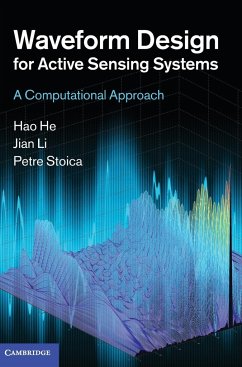 Waveform Design for Active Sensing Systems - He, Hao; Li, Jian; Stoica, Petre