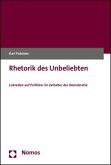 Rhetorik des Unbeliebten