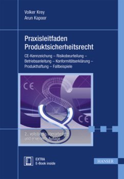 Praxisleitfaden Produktsicherheitsrecht - Krey, Volker;Kapoor, Arun