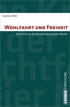 Wohlfahrt und Freiheit - Witt, Karsten