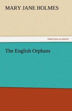 The English Orphans - Holmes, Mary Jane