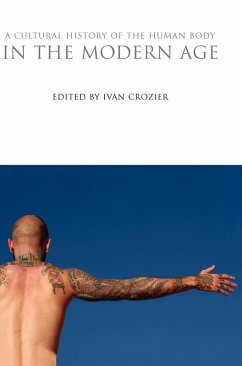 Cover A Cultural History of the Human Body in the Modern Age