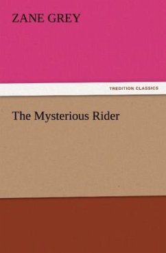 The Mysterious Rider - Grey, Zane