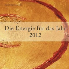 Die Energie für das Jahr 2012