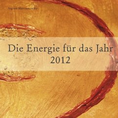 Die Energie für das Jahr 2012 - Harrassowitz, Sigrun