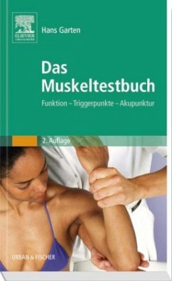 Das Muskeltestbuch - Garten, Hans