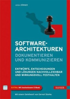 Softwarearchitekturen dokumentieren und kommunizieren - Zörner, Stefan