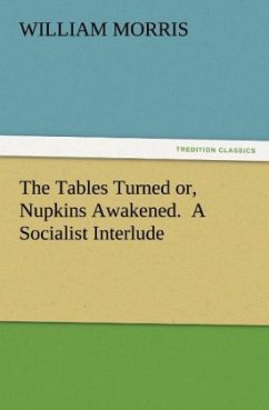 Cover The Tables Turned or, Nupkins Awakened. A Socialist Interlude