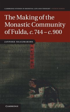 The Making of the Monastic Community of Fulda, c.744-c.900 Janneke Raaijmakers Author