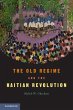 The Old Regime and the Haitian... - Bild 1