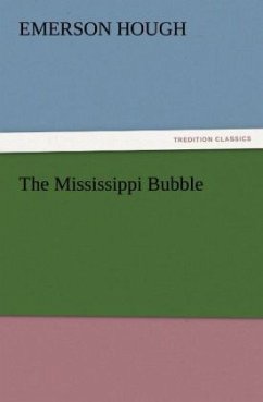 The Mississippi Bubble - Hough, Emerson